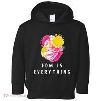 Edm Is Everything Electronic Dance Music Humor Toddler Hoodie thumb 0