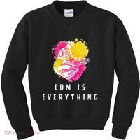 Edm Is Everything Electronic Dance Music Humor Kids Sweatshirt thumb 0