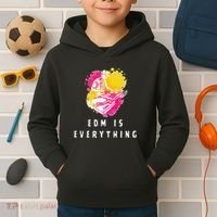 Edm Is Everything Electronic Dance Music Humor Kids Hoodie thumb 2