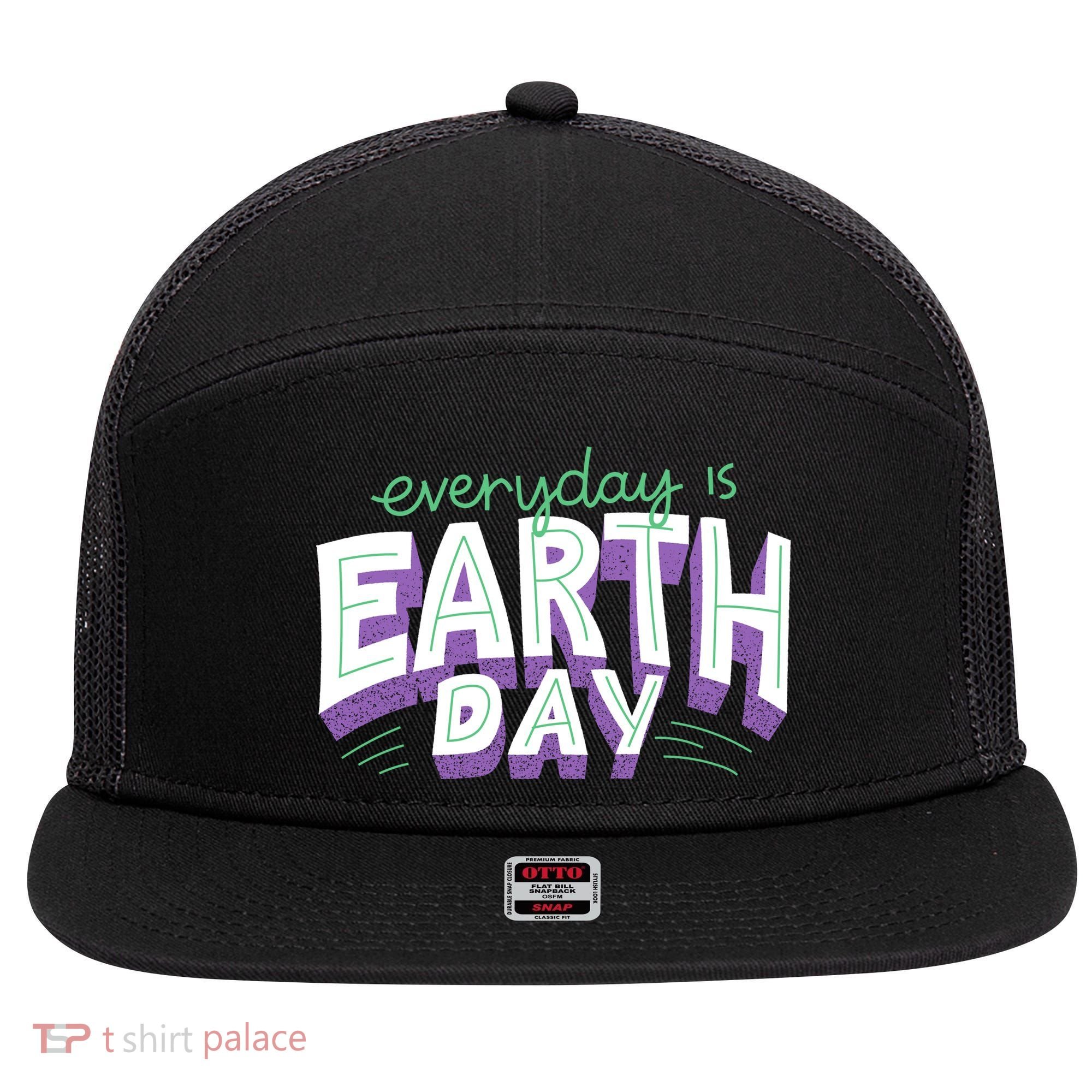 Everyday Is Earth Day Awareness 7 Panel Mesh Trucker Snapback Hat