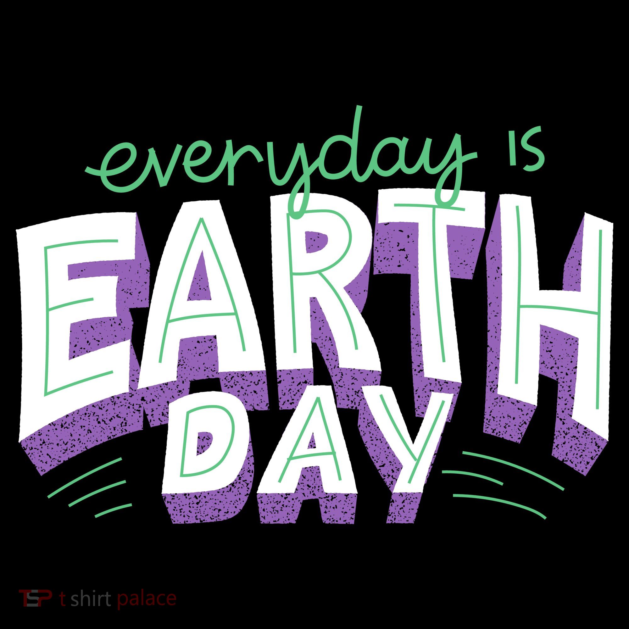 Everyday Is Earth Day Awareness Toddler Hoodie