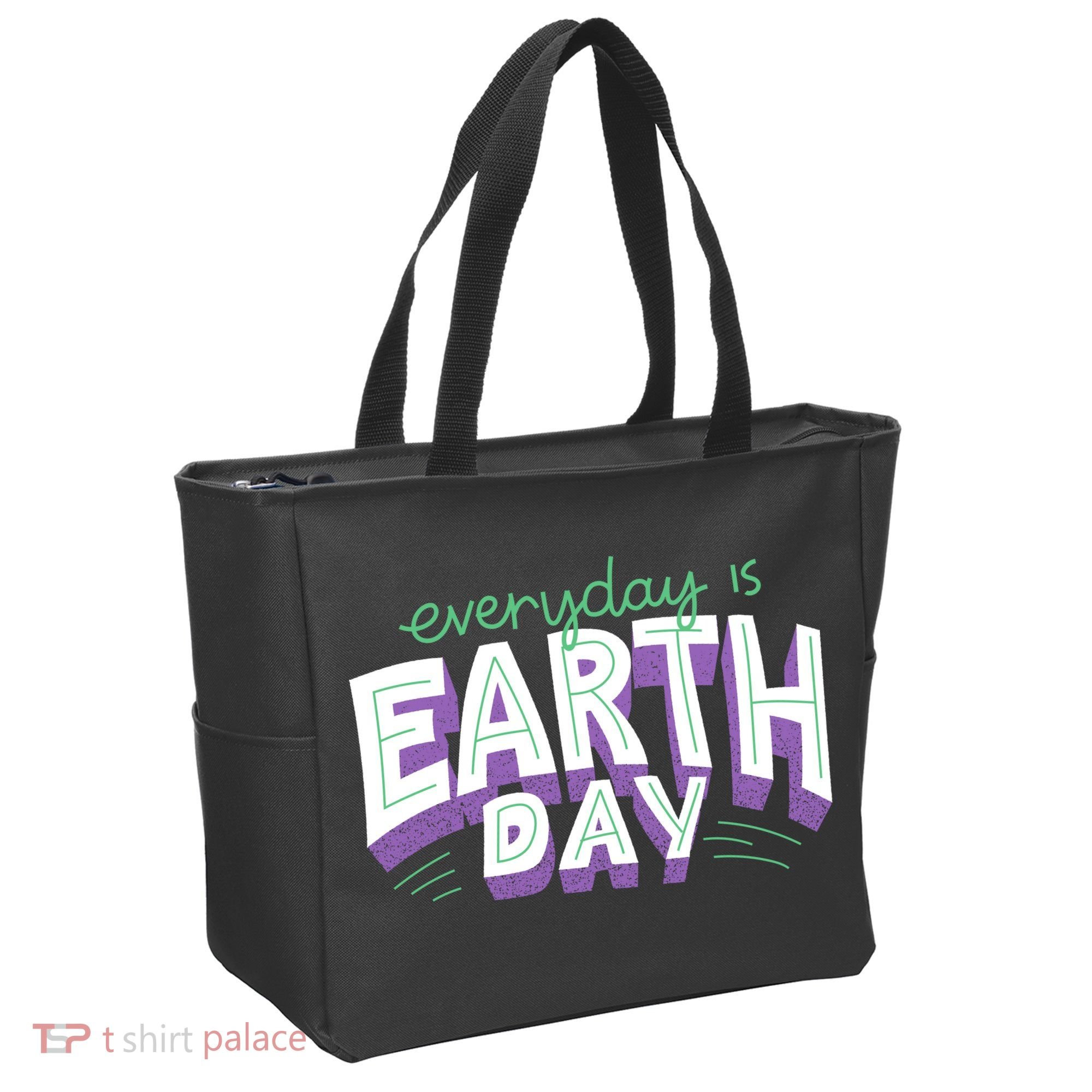 Everyday Is Earth Day Awareness Tote Bag