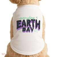 Everyday Is Earth Day Awareness Doggie Tank thumb 0