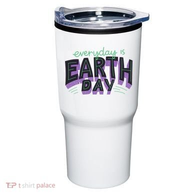 Everyday Is Earth Day Awareness Tumbler