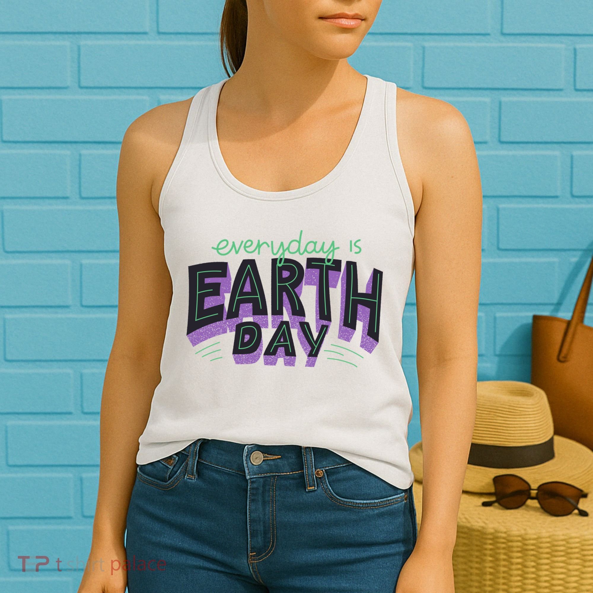 Everyday Is Earth Day Awareness Women's Tank Top