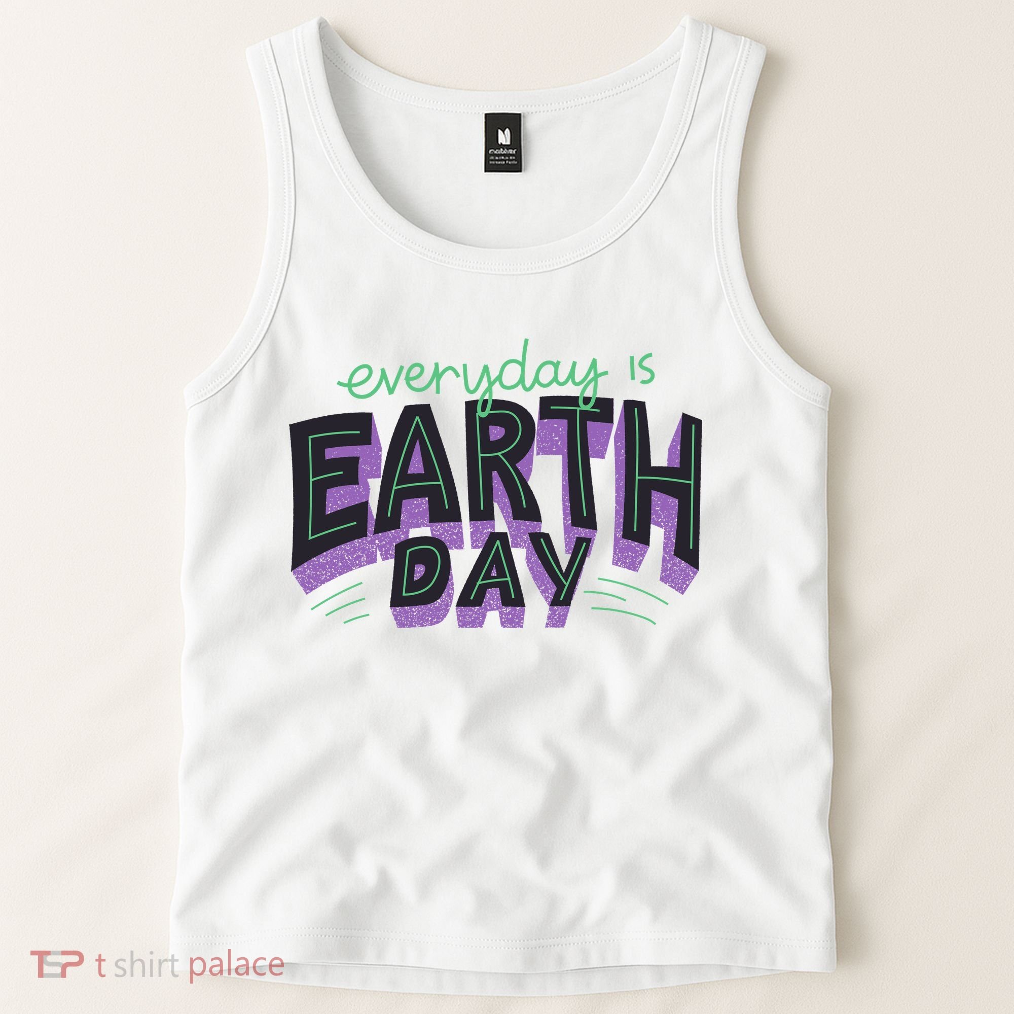 Everyday Is Earth Day Awareness Tank Top