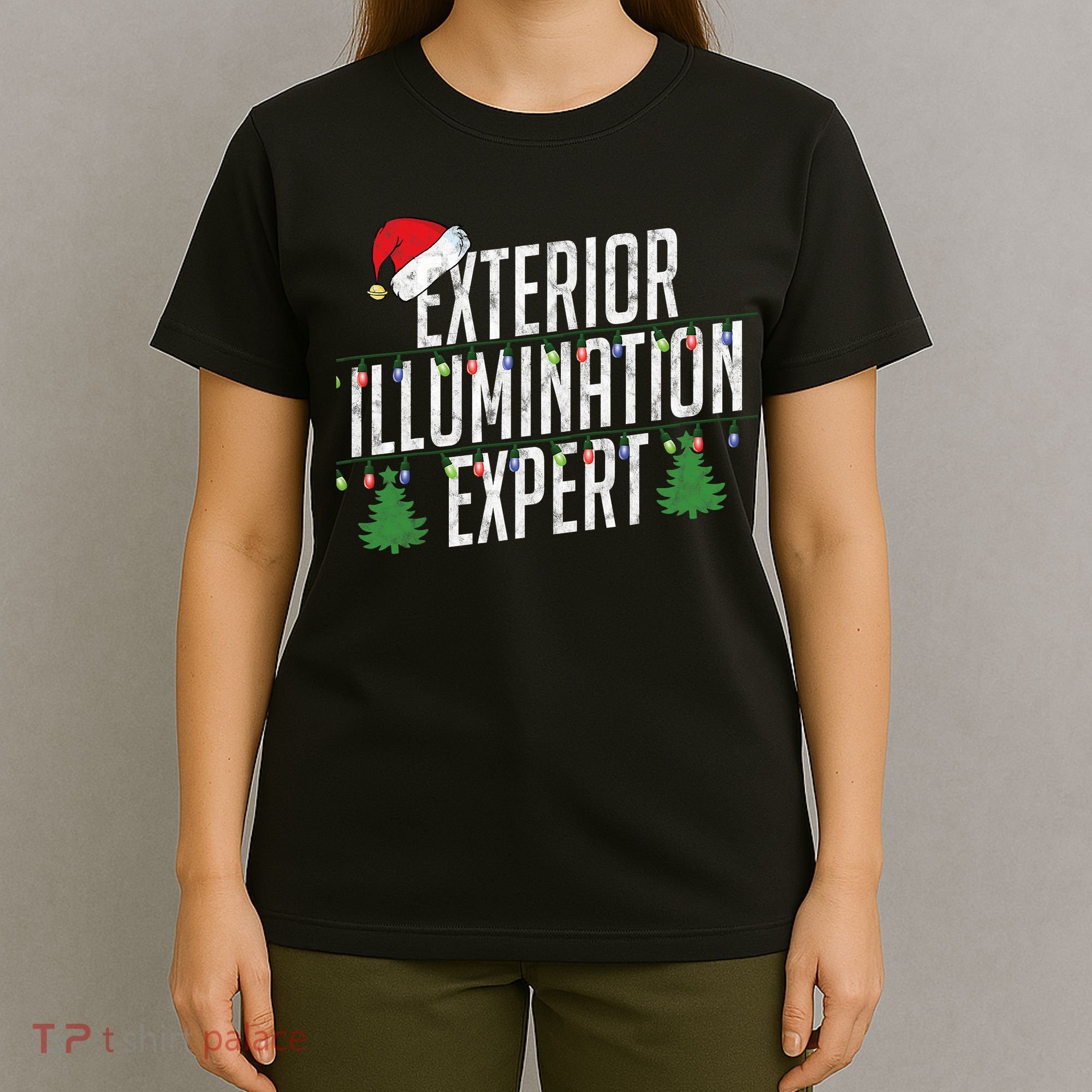 Exterior Illumination Expert Christmas Light Decorator T-Shirt