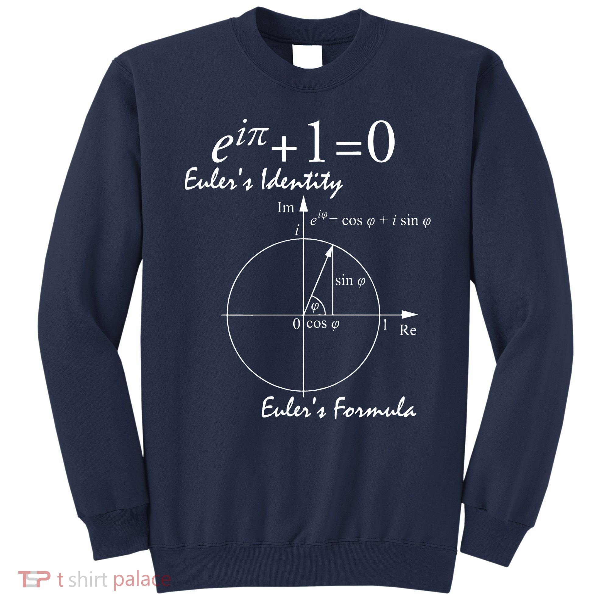 Euler's Identity Euler's Formula Sweatshirt