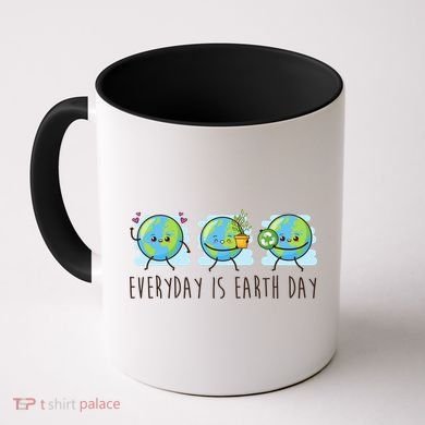 Everyday Is Earth Day Cute Planet Awareness Coffee Mug