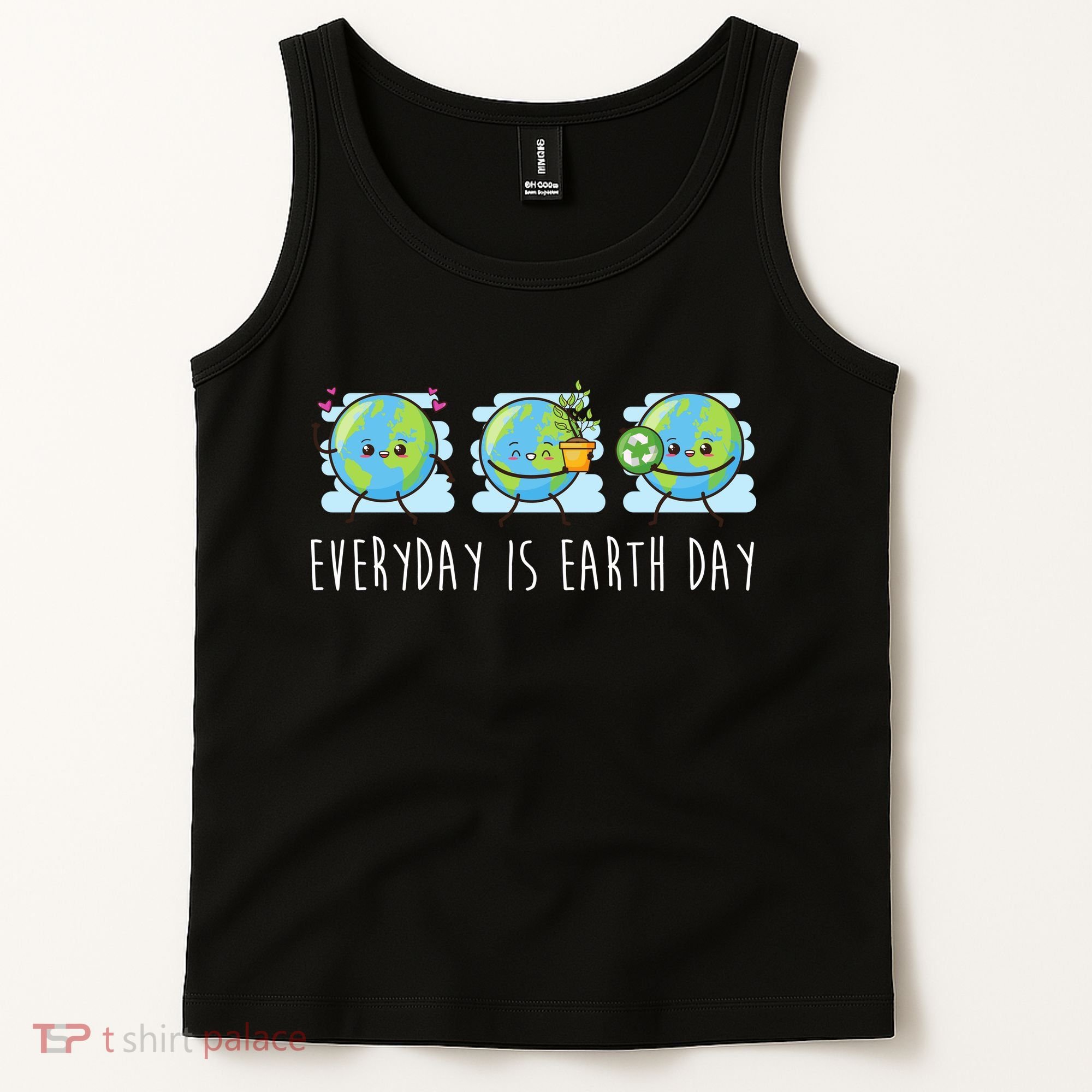 Everyday Is Earth Day Cute Planet Awareness Tank Top