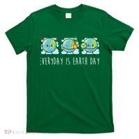 Everyday Is Earth Day Cute Planet Awareness T-Shirt thumb 0