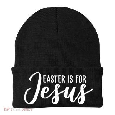 Easter Is For Jesus Cute Beanie