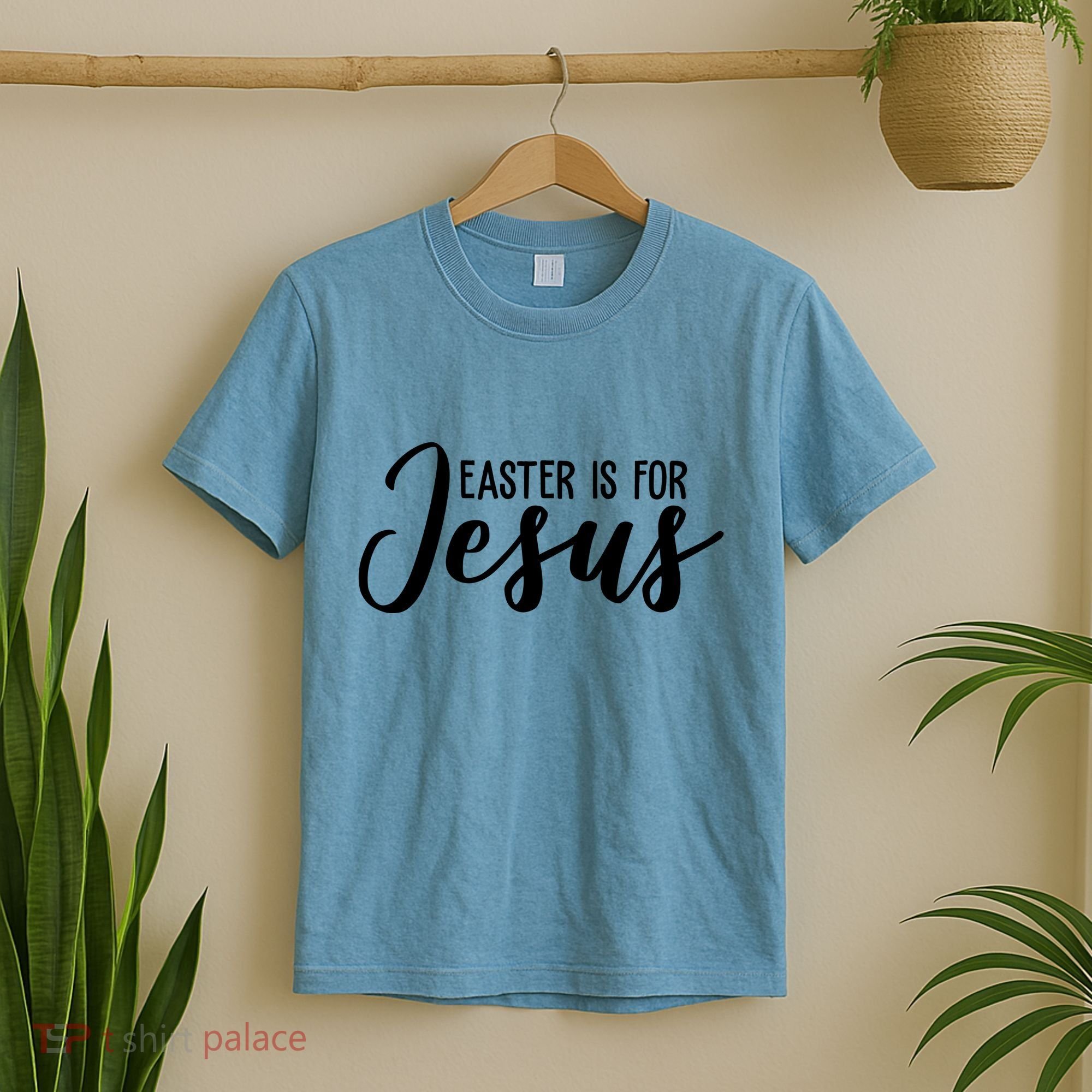 Easter Is For Jesus Cute T-Shirt