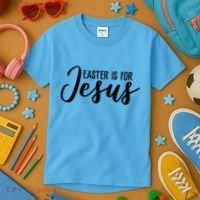 Easter Is For Jesus Cute Kids T-Shirt thumb 3