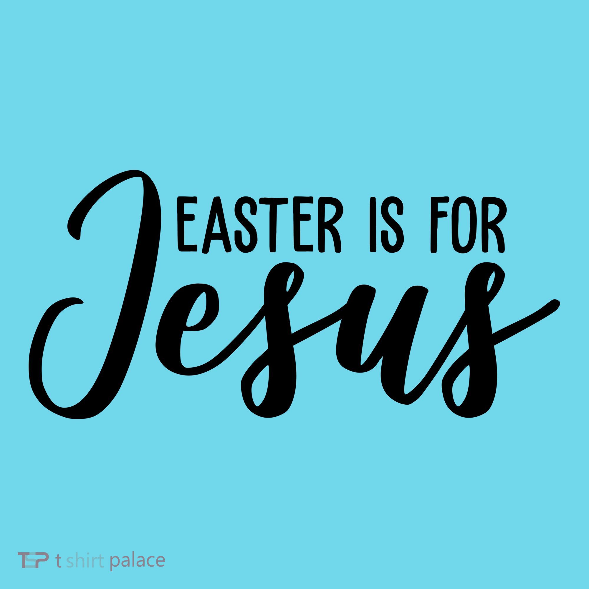 Easter Is For Jesus Cute Kids T-Shirt