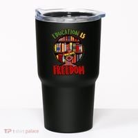 Education Is Freedom Black History Book Reading Lover Tumbler thumb 0