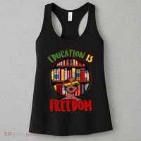 Education Is Freedom Black History Book Reading Lover Women's Tank Top thumb 3