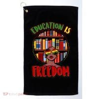 Education Is Freedom Black History Book Reading Lover Golf Towel thumb 0