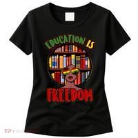 Education Is Freedom Black History Book Reading Lover Women's T-Shirt thumb 0