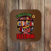Education Is Freedom Black History Book Reading Lover Coaster thumb 0
