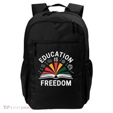 Education Is Freedom Teacher Student Back To School Gift Backpack