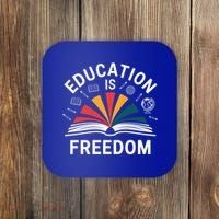 Education Is Freedom Teacher Student Back To School Gift Coaster thumb 0