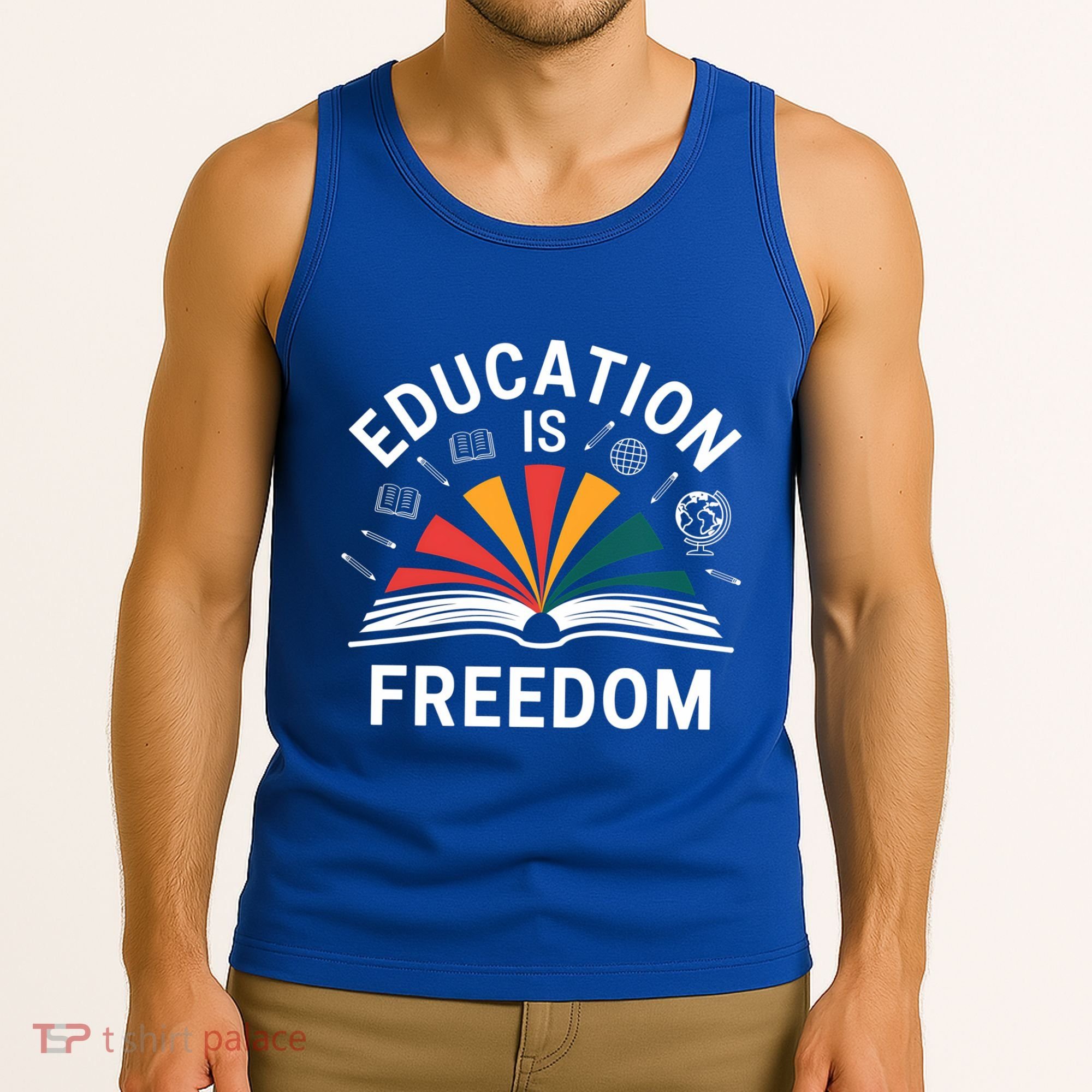 Education Is Freedom Teacher Student Back To School Gift Tank Top