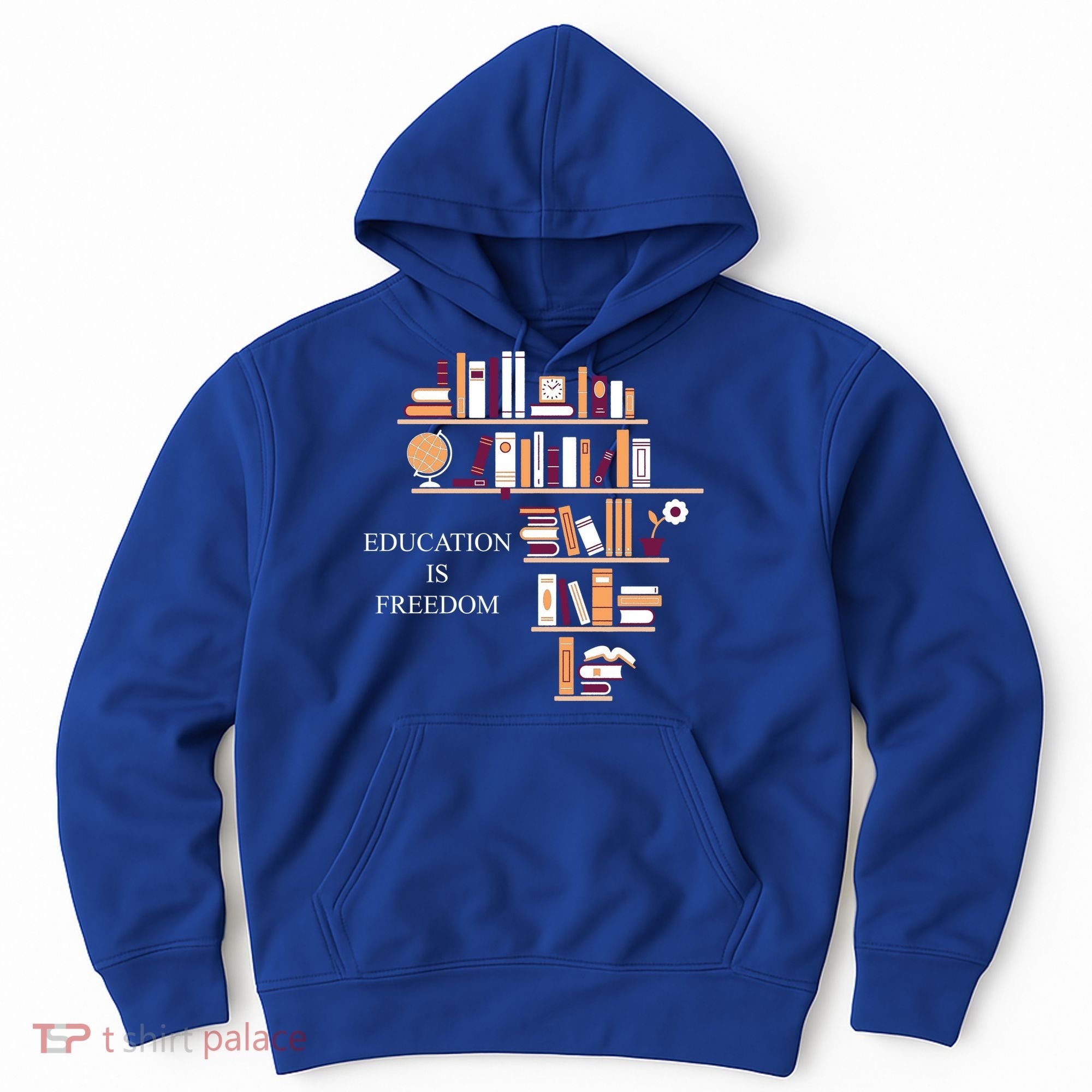 Education Is Freedom Hoodie