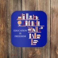 Education Is Freedom Coaster thumb 0