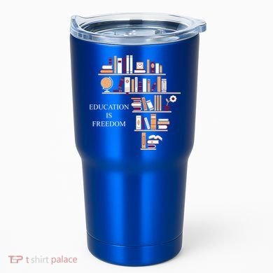 Education Is Freedom Tumbler