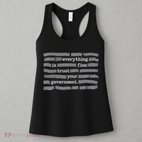 Everything Is Fine Trust Your Government Women's Tank Top thumb 3