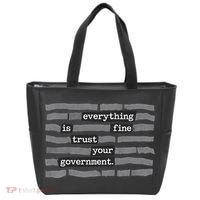Everything Is Fine Trust Your Government Tote Bag thumb 0
