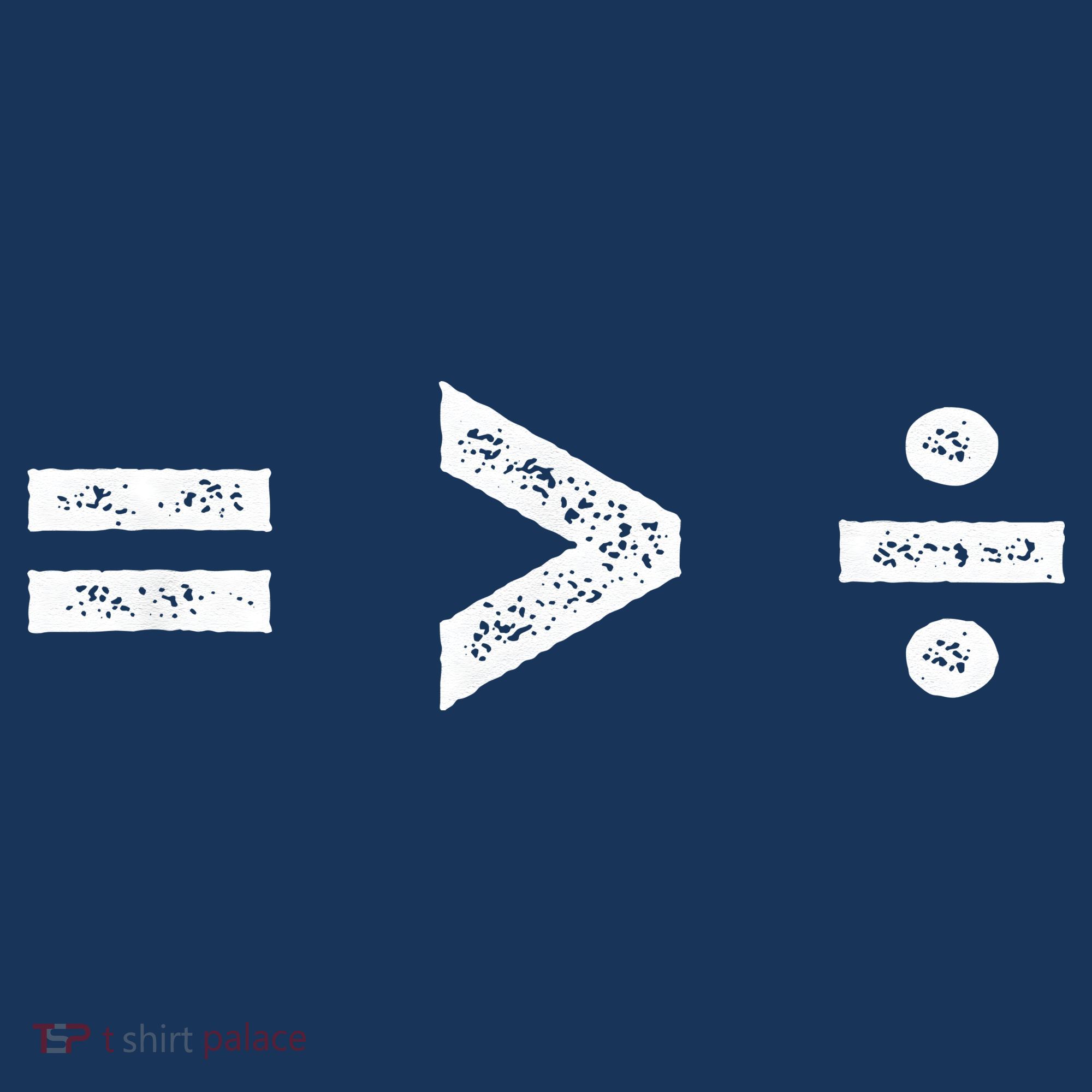 Equality Is Greater Than Division Symbols Sweatshirt