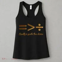 Equality Is Greater Than Division  Women's Tank Top thumb 3