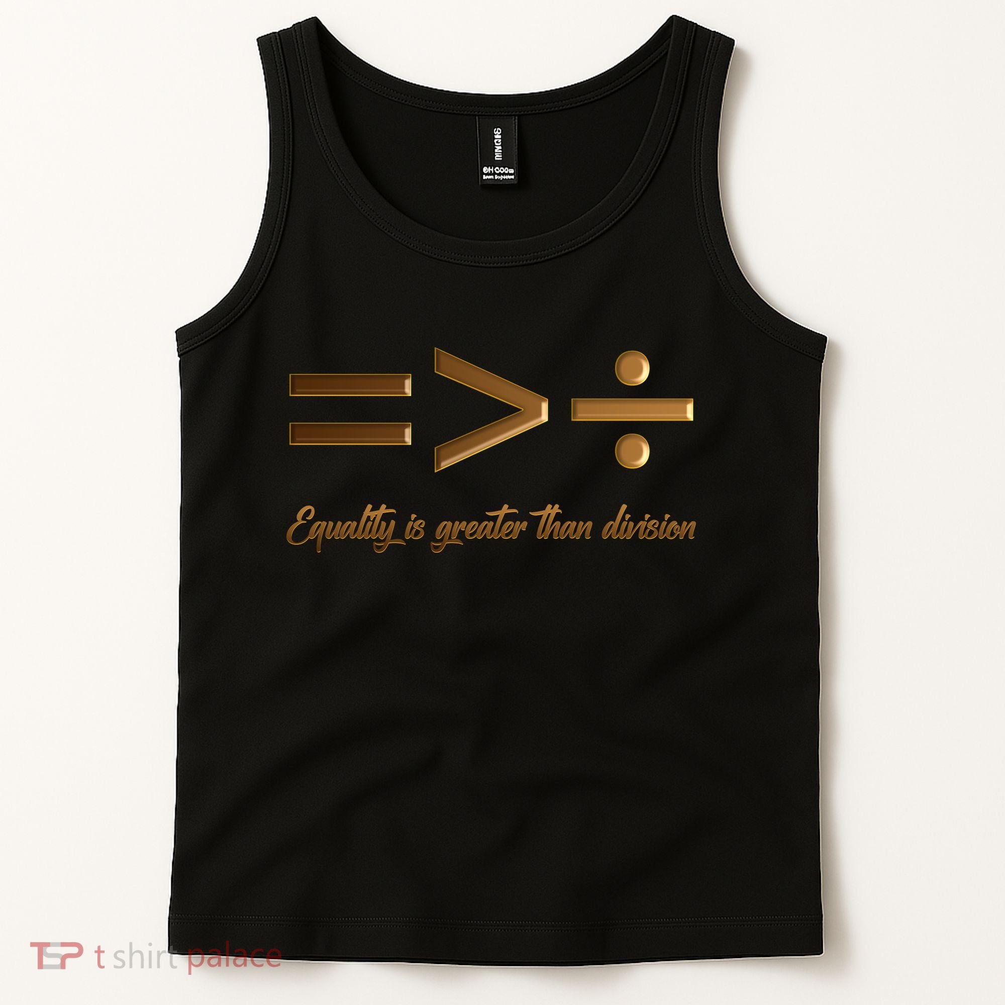 Equality Is Greater Than Division  Tank Top