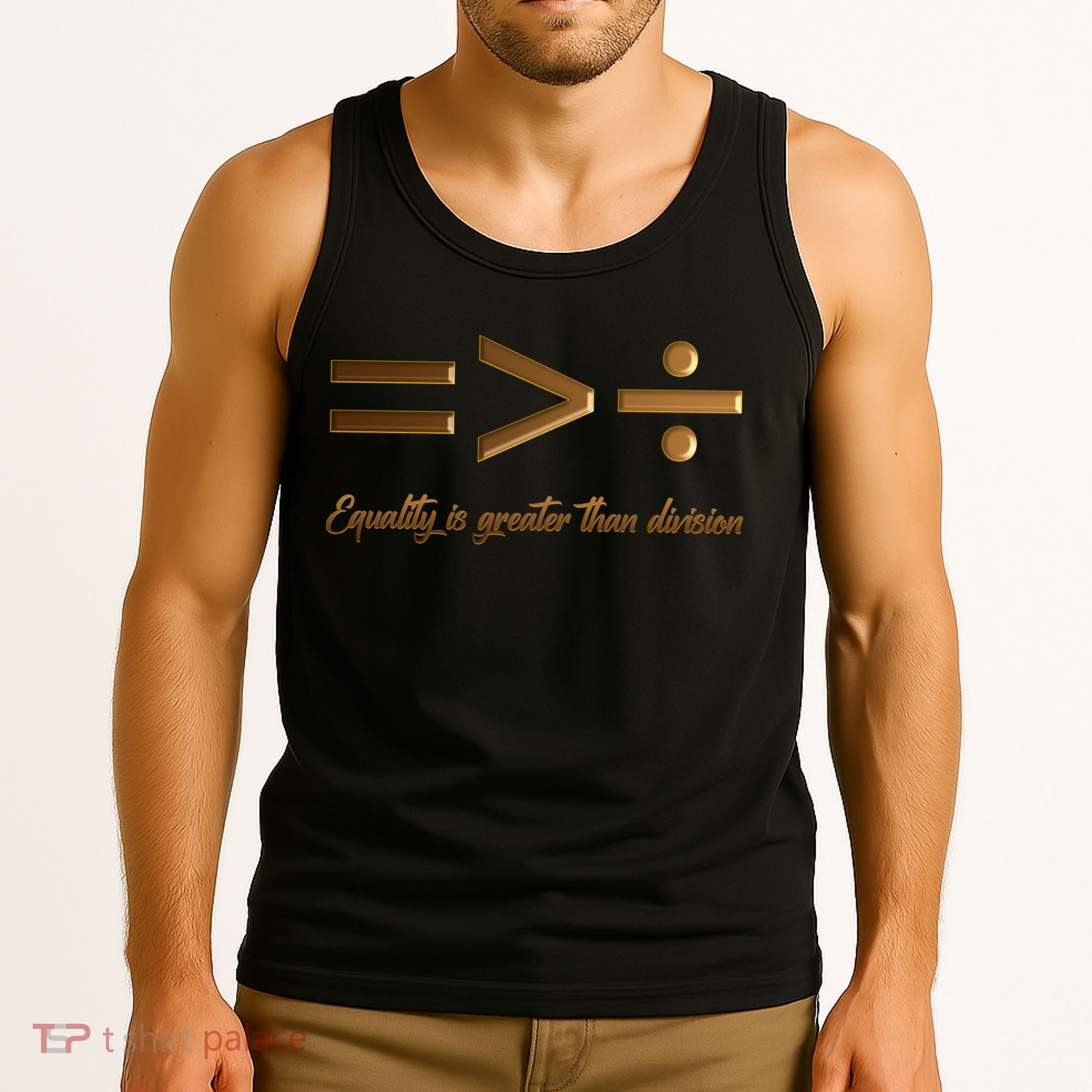 Equality Is Greater Than Division  Tank Top