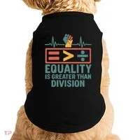 Equality is Greater Than Division Doggie Tank thumb 0