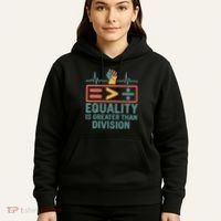 Equality is Greater Than Division Hoodie thumb 5
