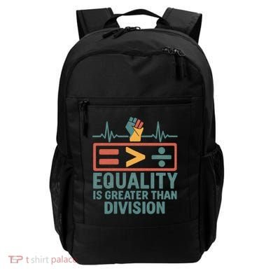 Equality is Greater Than Division Backpack