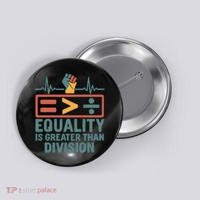 Equality is Greater Than Division Button