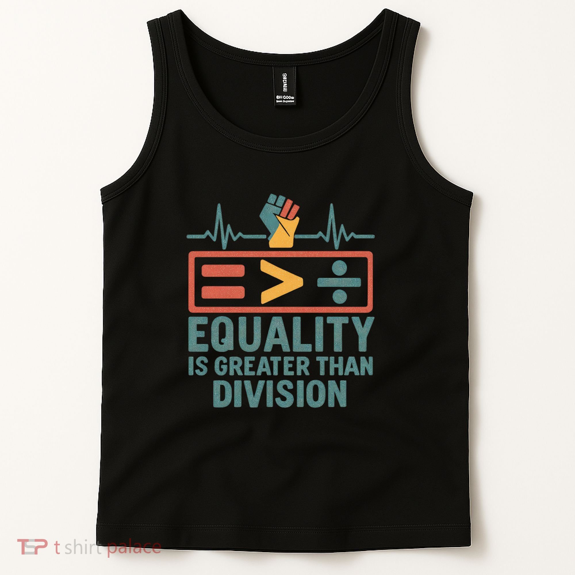 Equality is Greater Than Division Tank Top