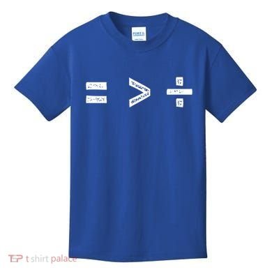 Equal Is Greater Than Divided Sign Math Equality Formula Gift Kids T-Shirt