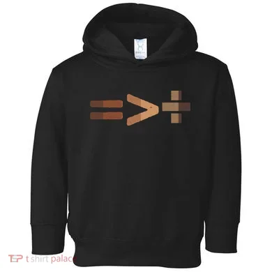 Equality Is Greater Than Division Unity Toddler Hoodie