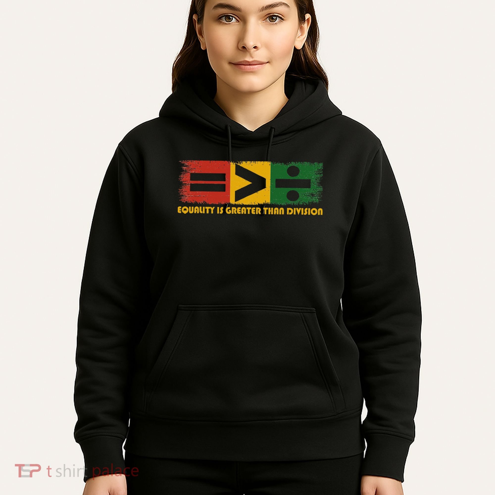 Equality Is Greater Than Division Juneteenth Math Hoodie