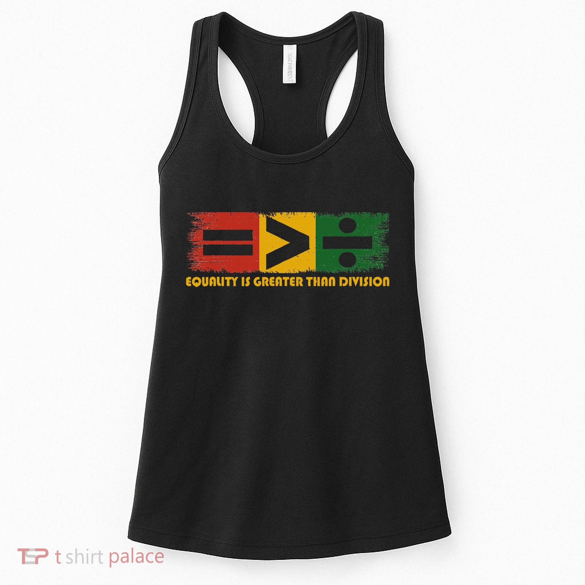 Equality Is Greater Than Division Juneteenth Math Women's Tank Top