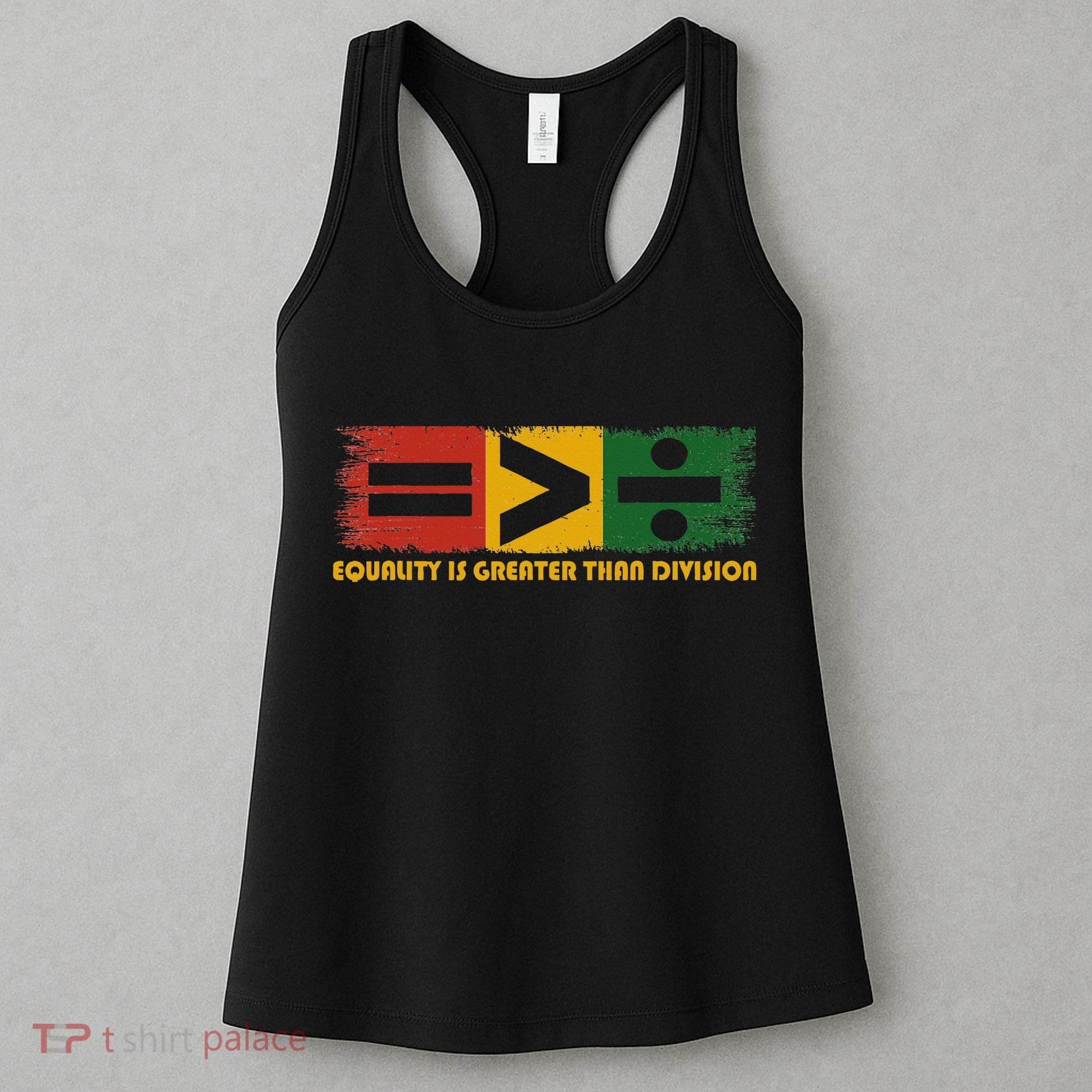 Equality Is Greater Than Division Juneteenth Math Women's Tank Top
