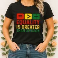 Equality Is Greater Than Division Math Black History Month Women's T-Shirt thumb 2