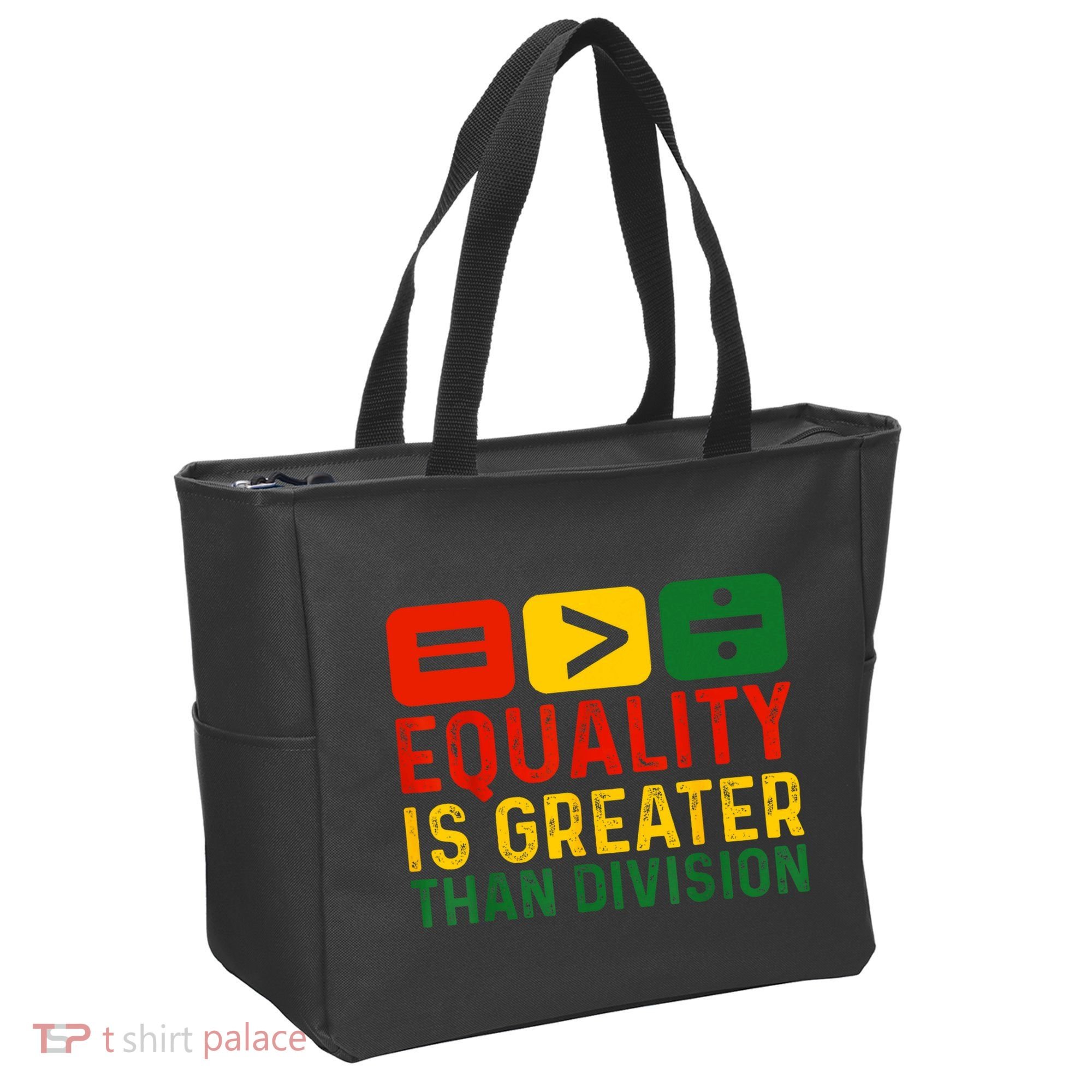 Equality Is Greater Than Division Math Black History Month Tote Bag