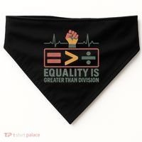 Equality is Greater Than Division USA-Made Doggie Bandana thumb 0