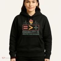 Equality is Greater Than Division Hoodie thumb 5